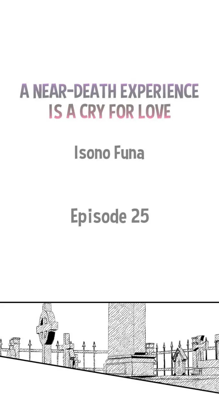 tiếng gọi của tình yêu sau trải nghiệm cận tử chapter 25 1