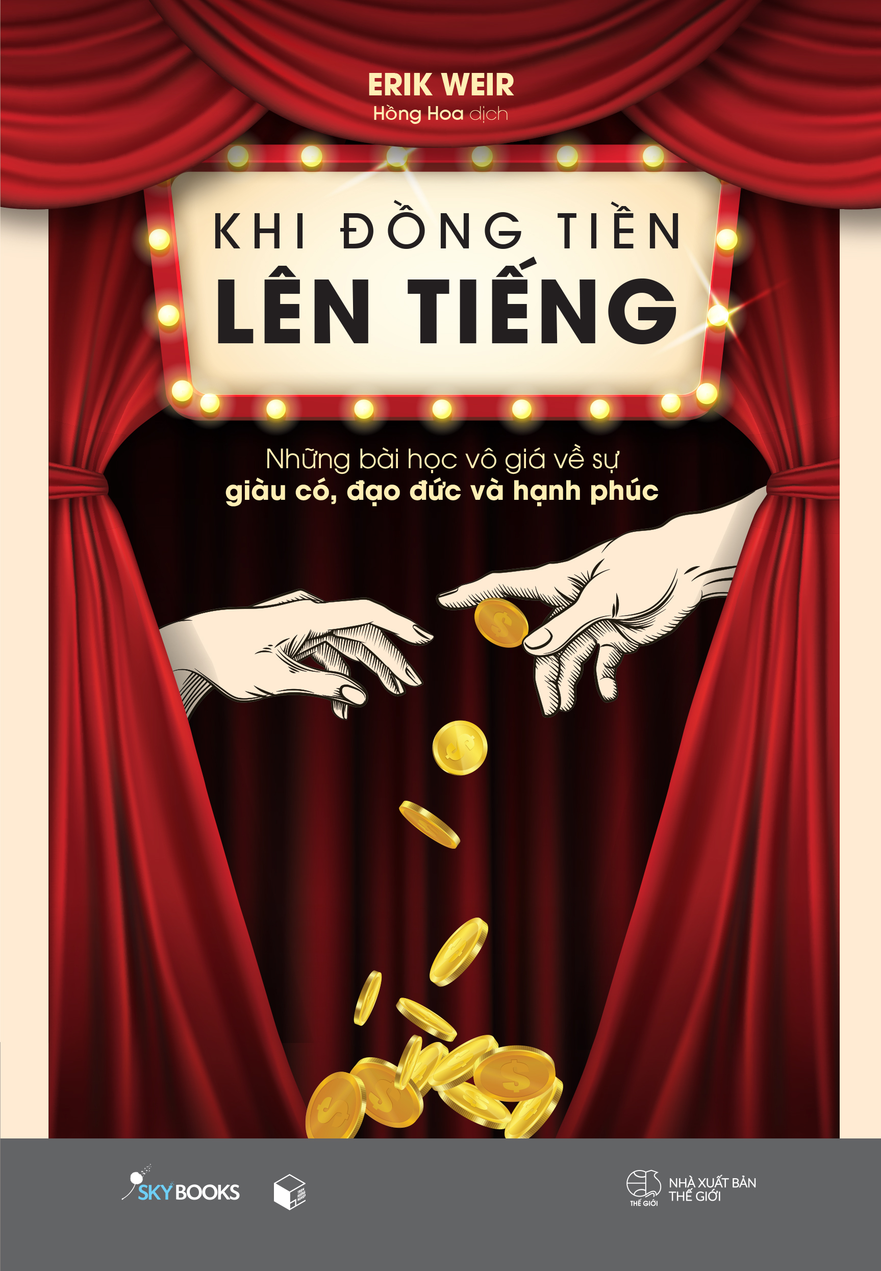 Khi Đồng Tiền Lên Tiếng _SKY