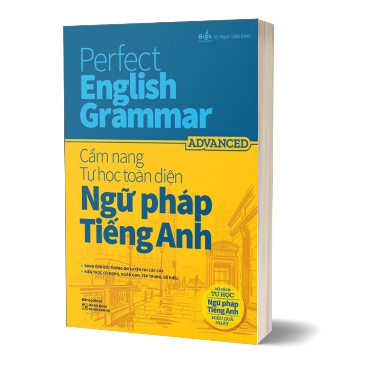 Perfect English Grammar - Cẩm Nang Tự Học Toàn Diện Ngữ Pháp Tiếng Anh - Advanced