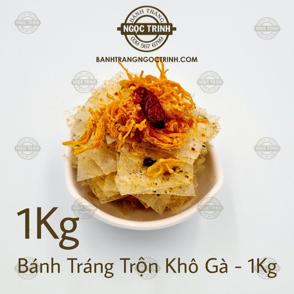 (Túi 1Kg) Bánh tráng trộn khô gà siêu ngon bánh tráng Ngọc Trinh