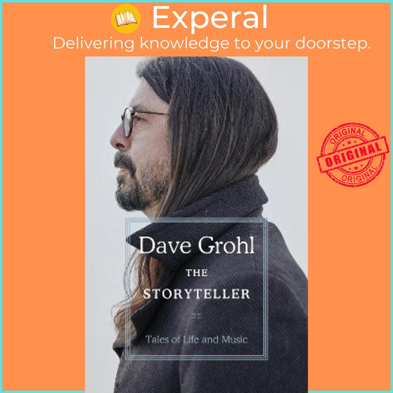 Sách - The Storyteller : Tales of Life and Music by Dave Grohl (hardcover)