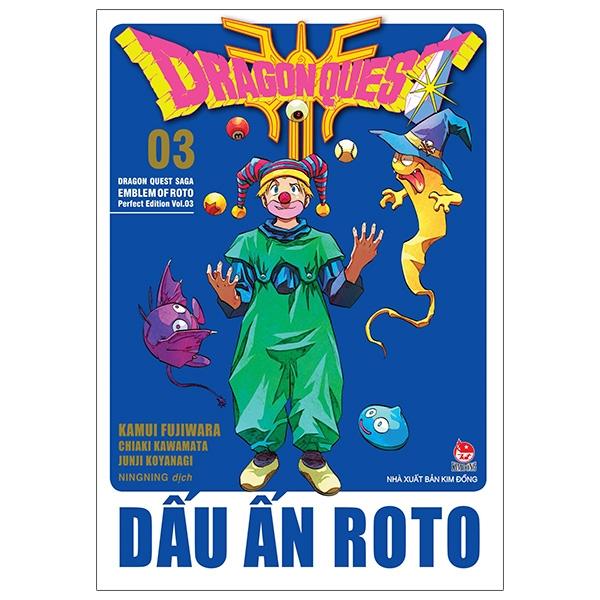 Dragon Quest - Dấu ấn Roto Perfect Edition - Tập 3 - Tặng Kèm Bookmark PVC