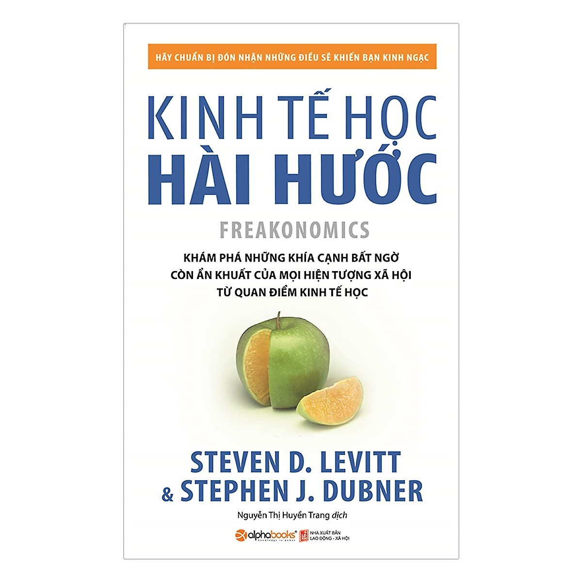 Combo Những Góc Nhìn Đáng Kinh Ngạc Và Hài Hước Về Kinh Tế