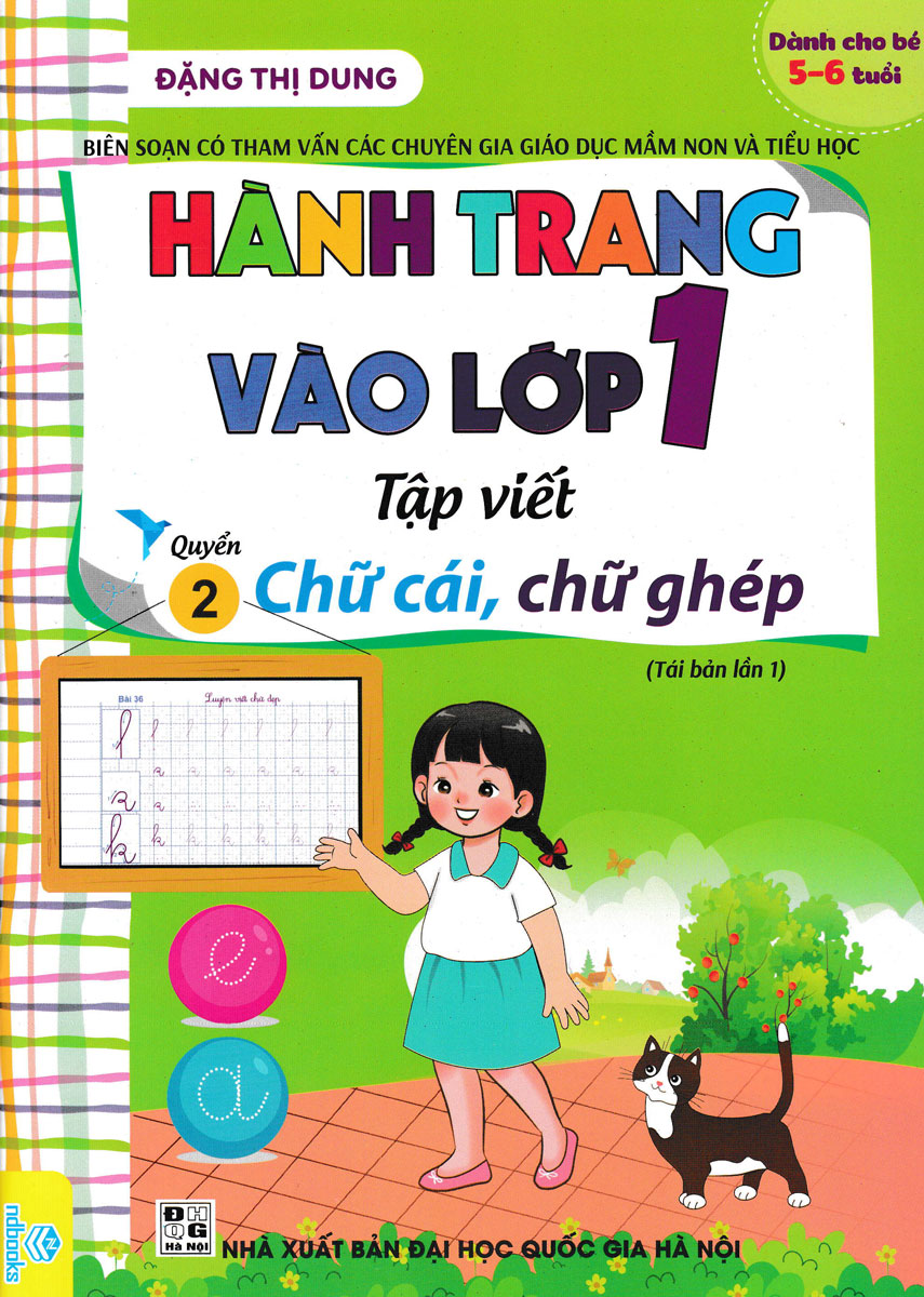 Hành Trang Vào Lớp 1 - Tập Viết 2 - Chữ Cái, Chữ Ghép  -Tái Bản