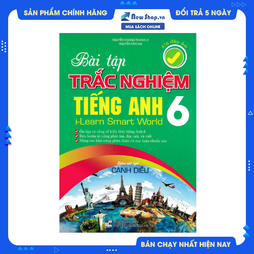 Bài Tập Trắc Nghiệm Tiếng Anh 6 - Có Đáp Án (Bám Sát SGK Cánh Diều I-Learn Smart World)_HA