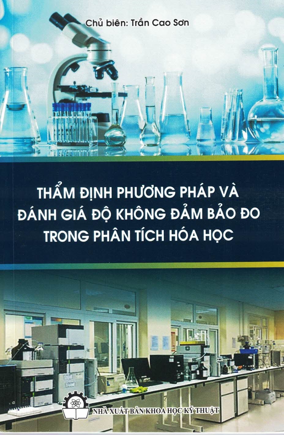 Thẩm Định Phương Pháp Và Đánh Giá Độ Không Đảm Bảo Đo Trong Phân Tích Hóa Học