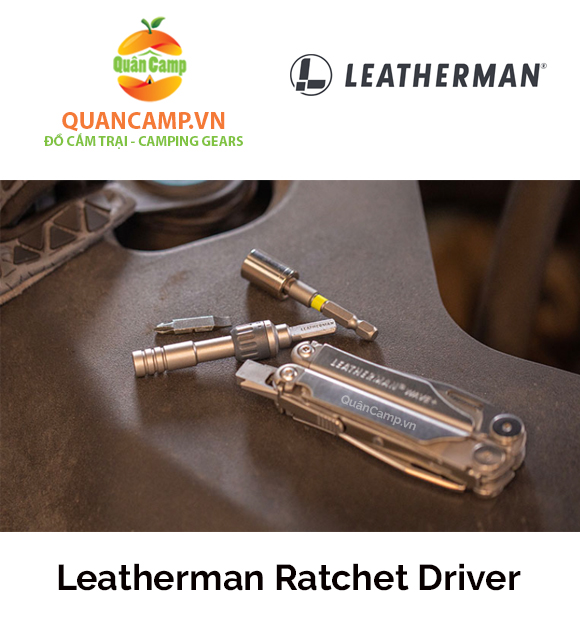 Đầu nối đa năng Leatherman Ratchet Driver