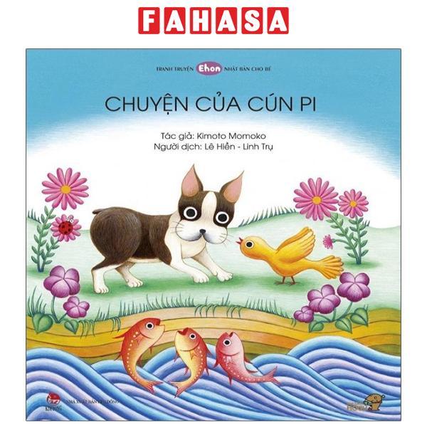 Ehon - Mọt Sách Mogu - Chuyện Của Cún Pi