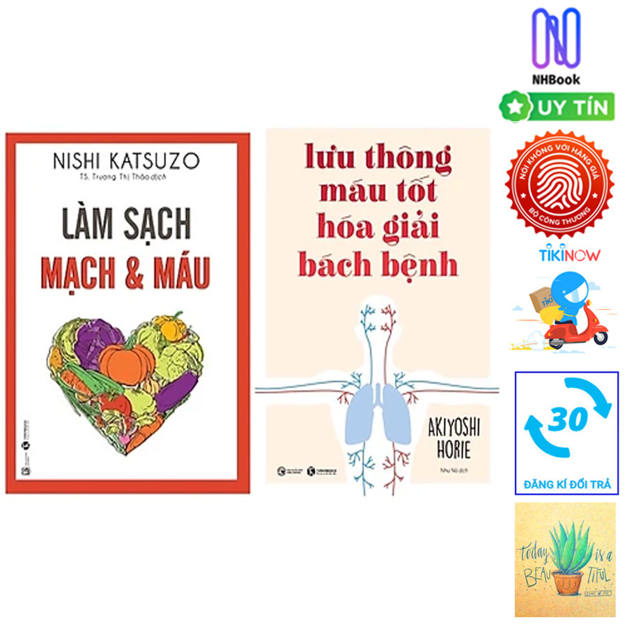 Combo 2 cuốn : Làm Sạch Mạch Và Máu + Lưu Thông Máu Tốt Giải Hóa Bách Bệnh