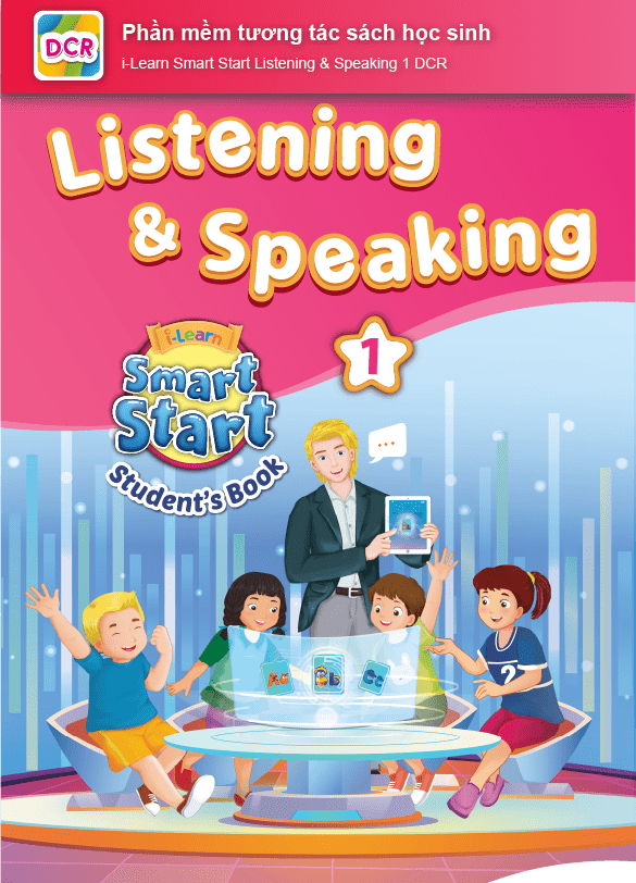 i-Learn Smart Start Listening & Speaking 1 - Ứng dụng phần mềm tương tác sách học sinh