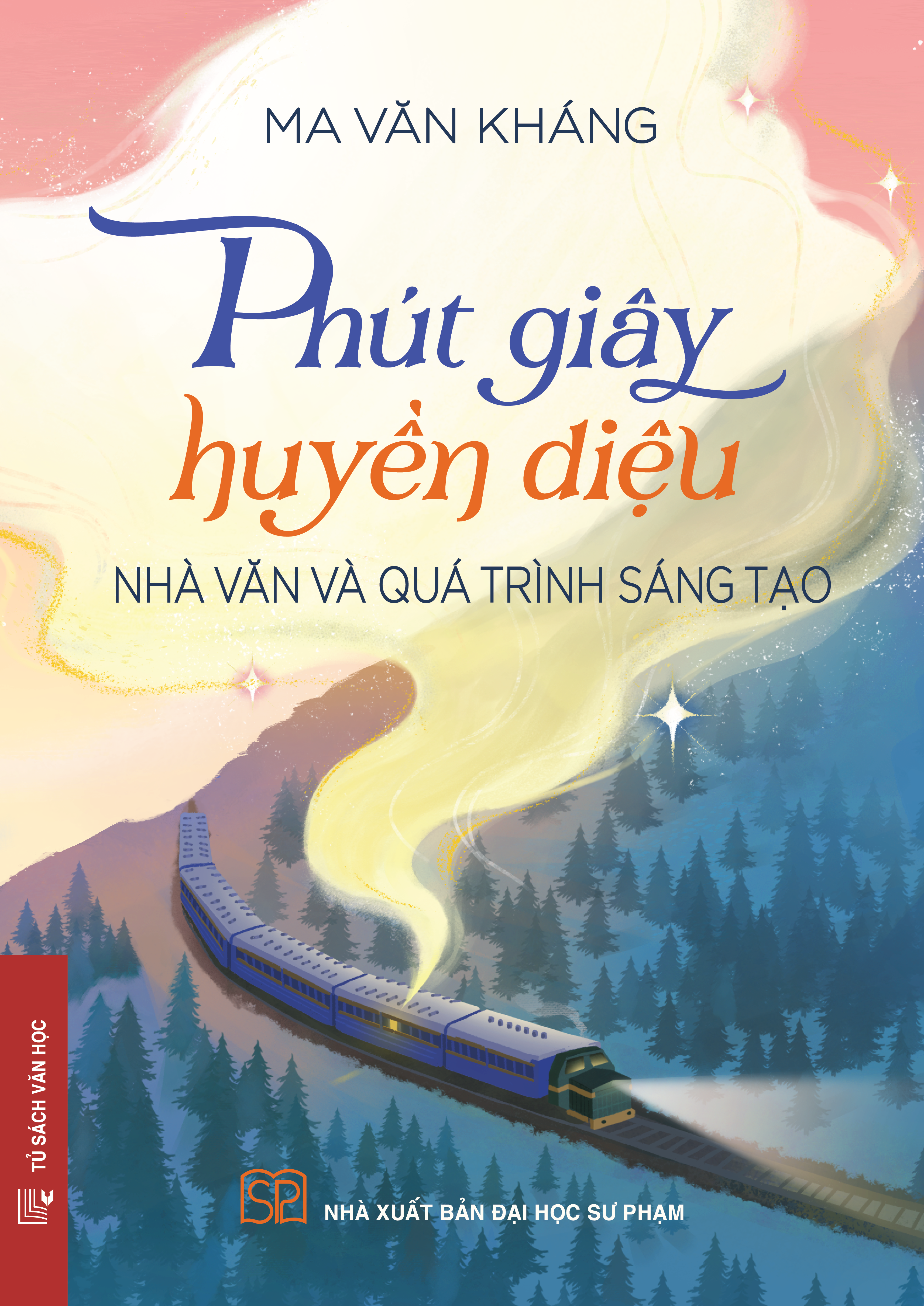 Sách - Phút giây huyền diệu (Ma Văn Kháng)