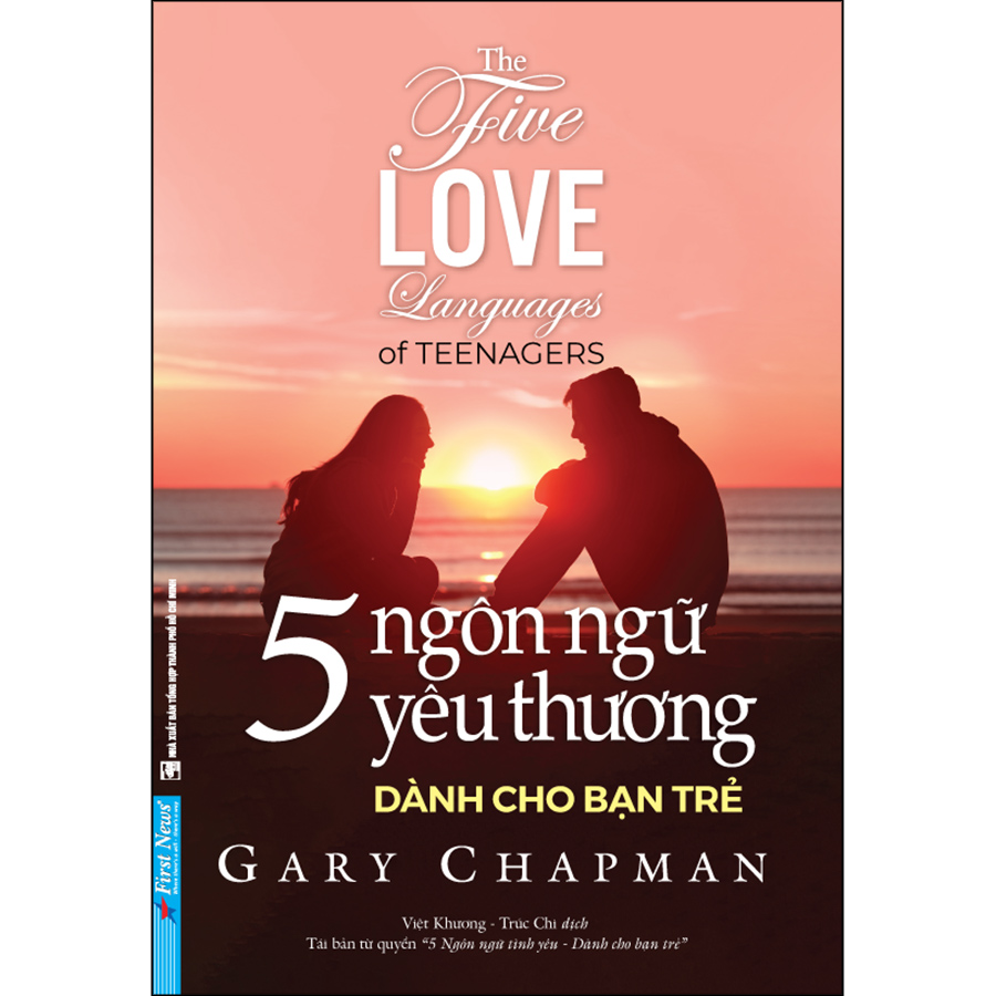 5 Ngôn Ngữ Yêu Thương Dành Cho Bạn Trẻ - Bản Quyền