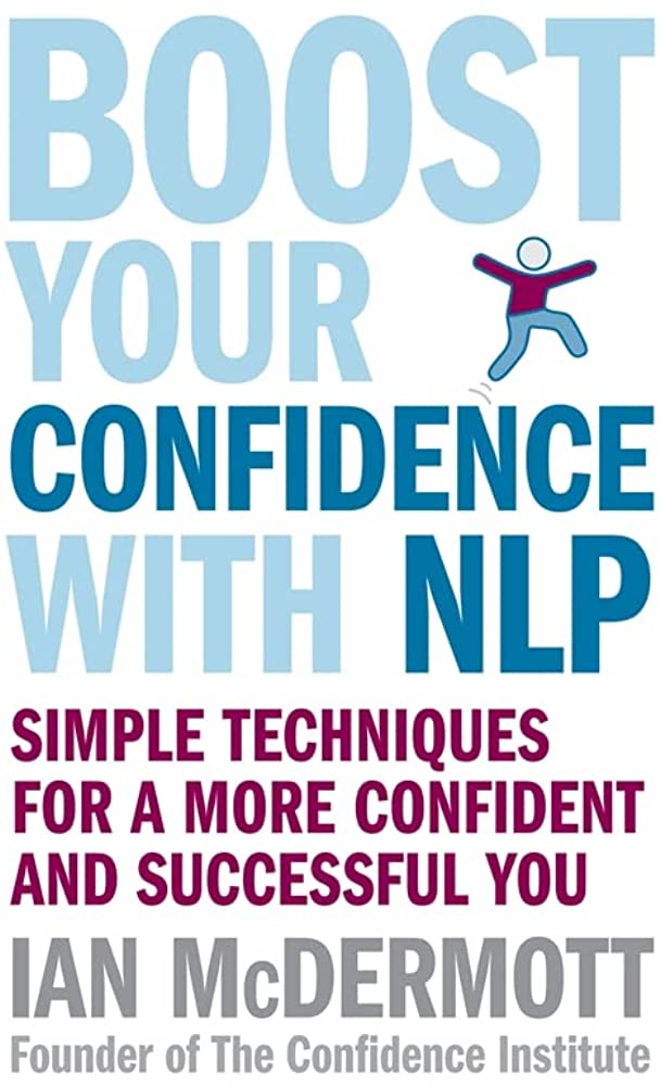 Boost Your Confidence With NLP