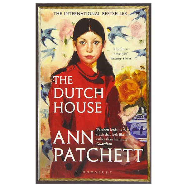 The Dutch House: Longlisted For The Women's Prize 2020