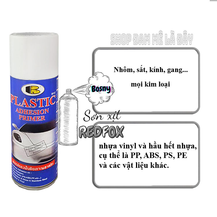 Sơn lót cao cấp, plastic primer Bosny - Tăng độ bám dính sơn lên bề mặt sản phẩm -  dung tích 400ml - Thái Lan, sơn lên nhựa, ô tô, xe máy