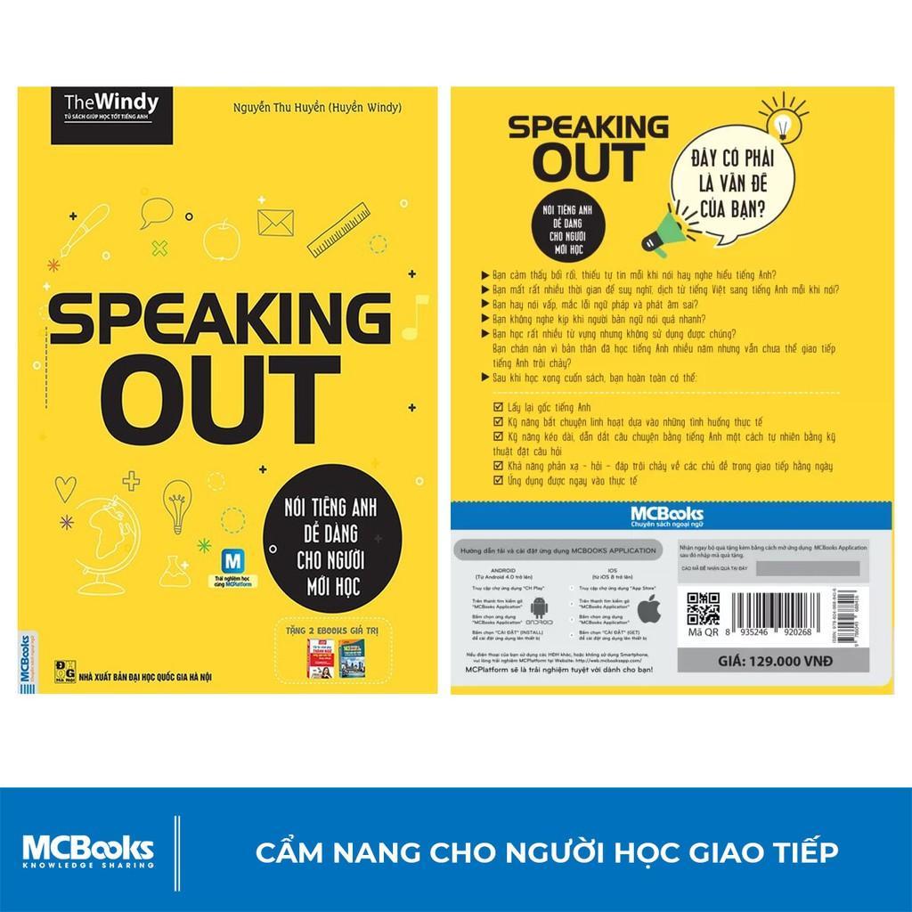Speaking Out - Nói Tiếng Anh Dễ Dàng Cho Người Mới Học - Học Kèm App Online - Bản Quyền