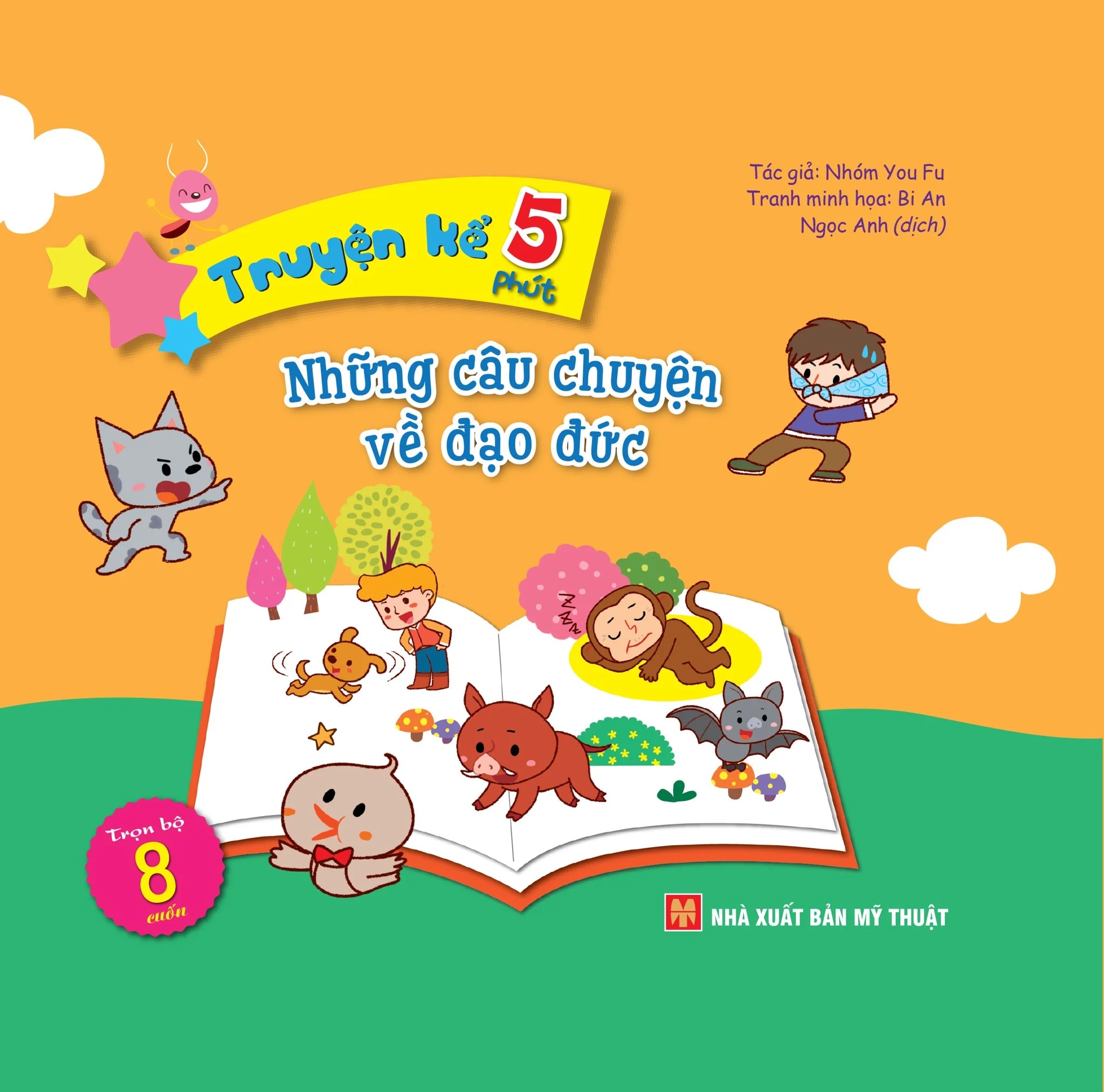 Ruyện kể 5 phút - Những câu chuyện về đạo đức