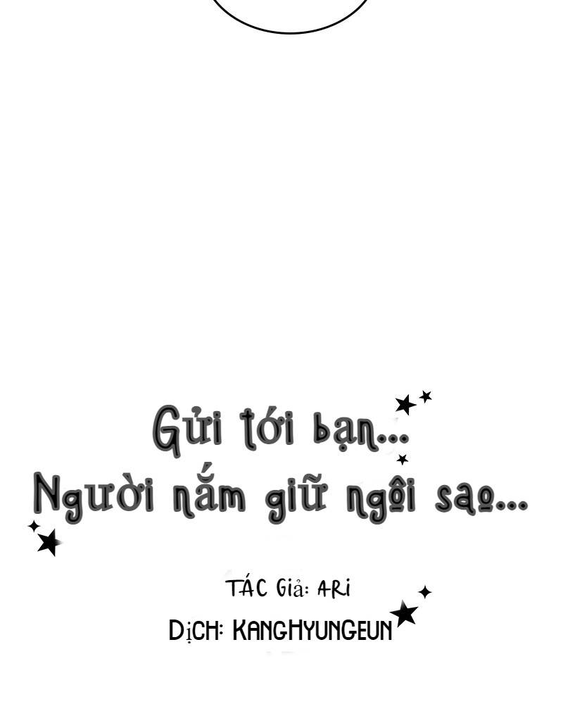 gửi tới bạn...người nắm giữ ngôi sao chapter 4 50