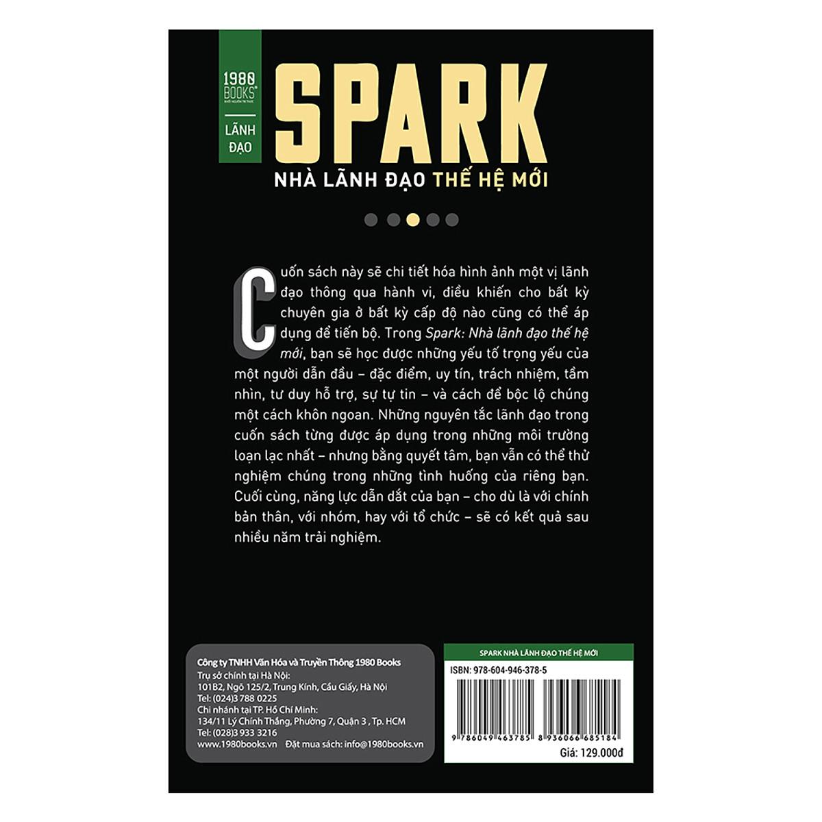 Spark: Nhà Lãnh Đạo Thế Hệ Mới - Bản Quyền