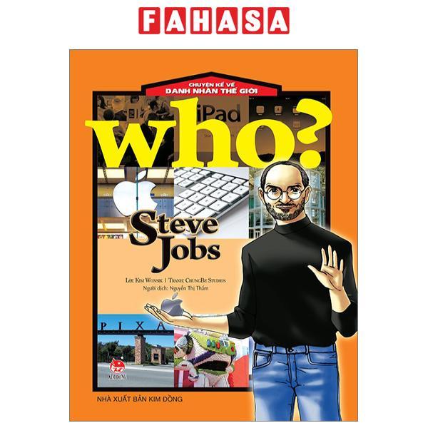 Who? Chuyện Kể Về Danh Nhân Thế Giới - Steve Jobs (Tái Bản 2023)