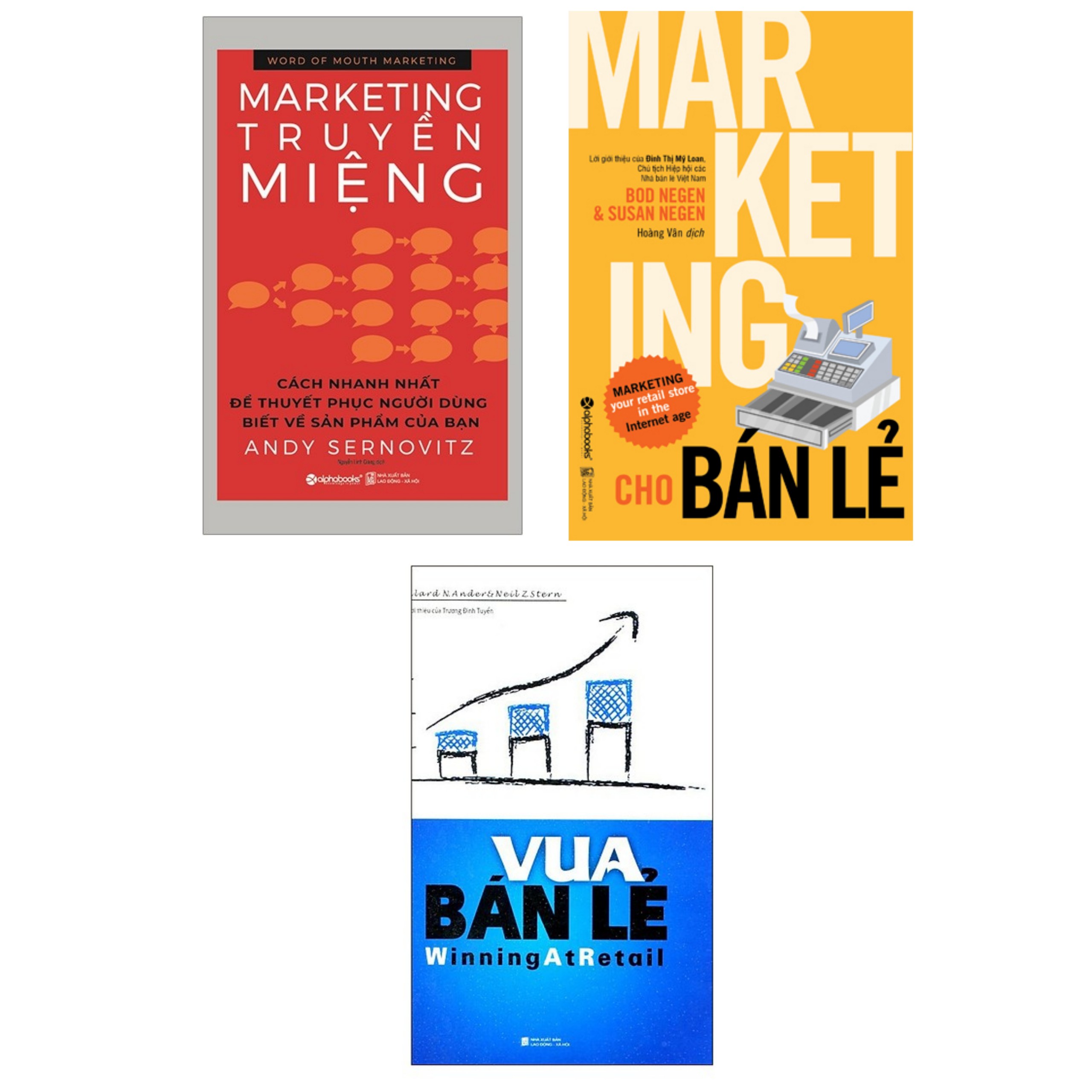 Combo 3 cuốn sách :  Marketing Cho Bán Lẻ + Vua Bán Lẻ + Marketing Truyền Miệng (Tặng kèm Bookmark thiết kế AHA/ Bộ Sách Để Thống Lĩnh Thị Trường Cho Những Nhà Bán Lẻ)