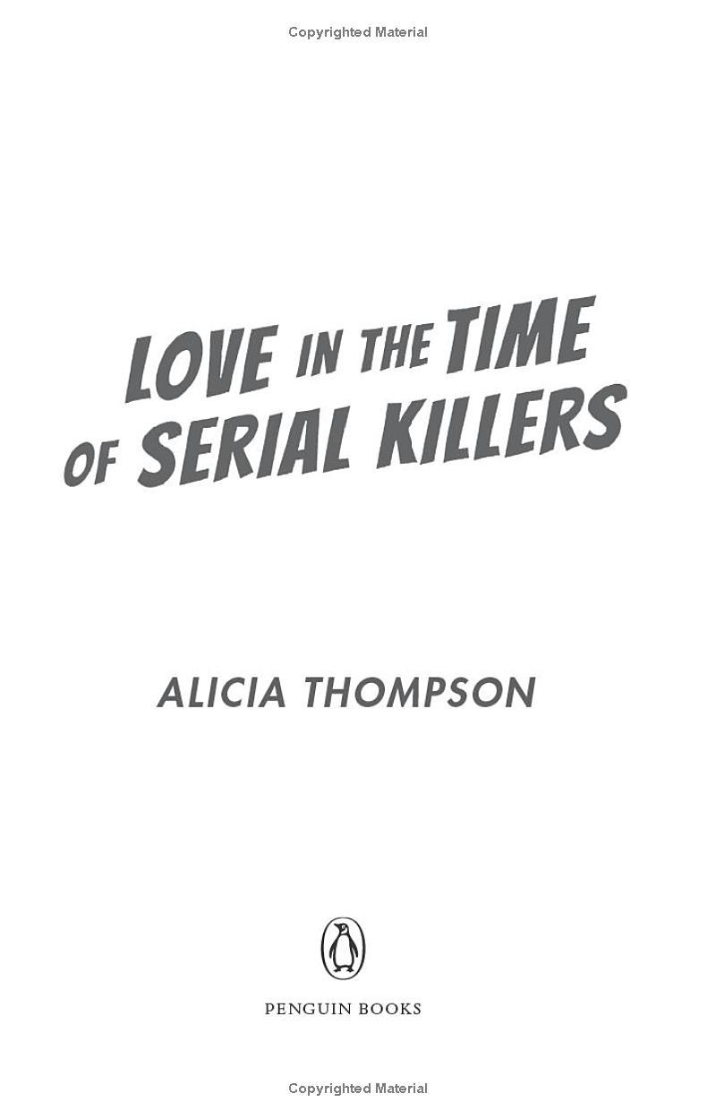 Love In The Time Of Serial Killers