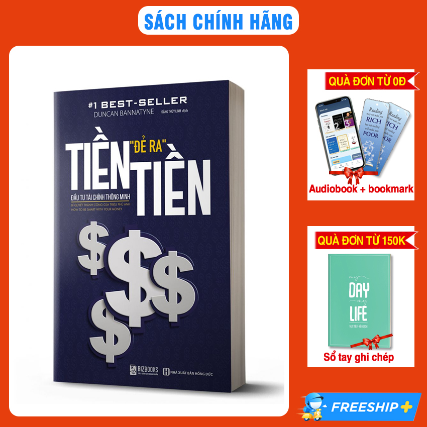 Sách - Tiền Đẻ Ra Tiền - Đầu Tư Tài Chính Thông Minh