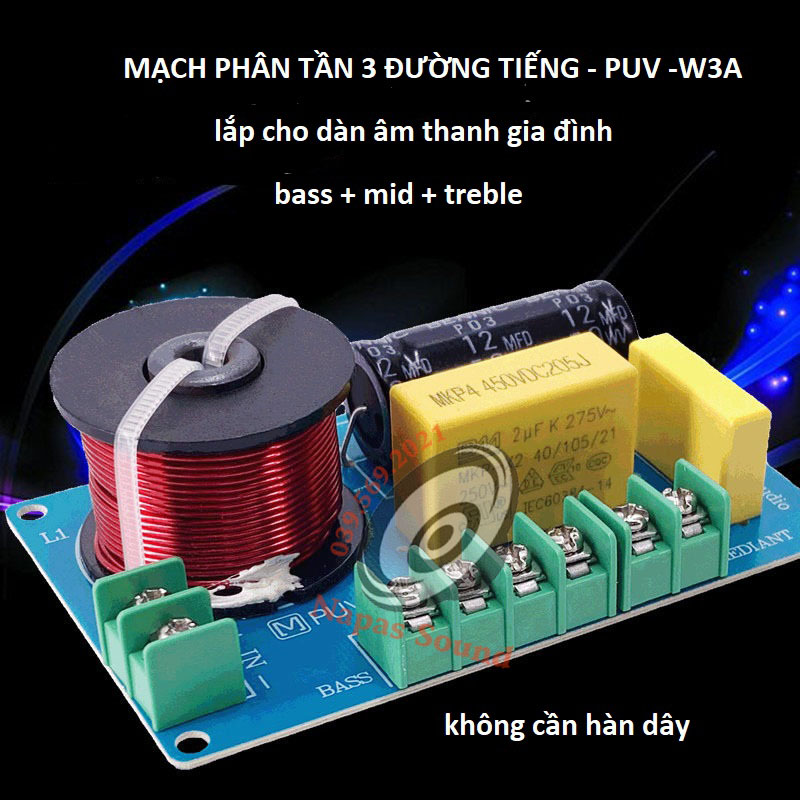 MẠCH PHÂN TẦN 3 ĐƯỜNG TIẾNG CÔNG SUẤT NHỎ W3A - LOẠI KẸP DÂY - PHÂN TẦN 3 LOA