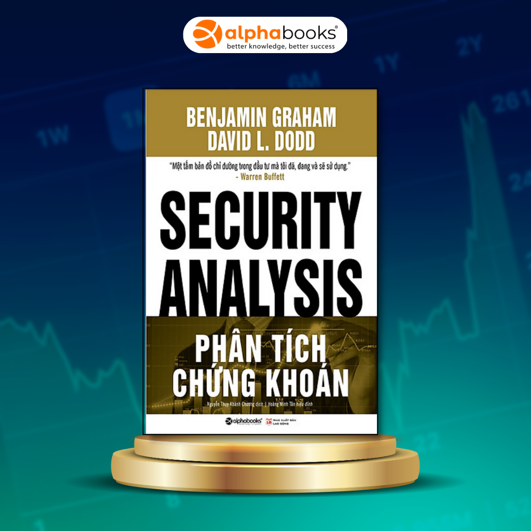 Sách Phân Tích Chứng Khoán (Security Analysis) - Alphabooks - BẢN QUYỀN