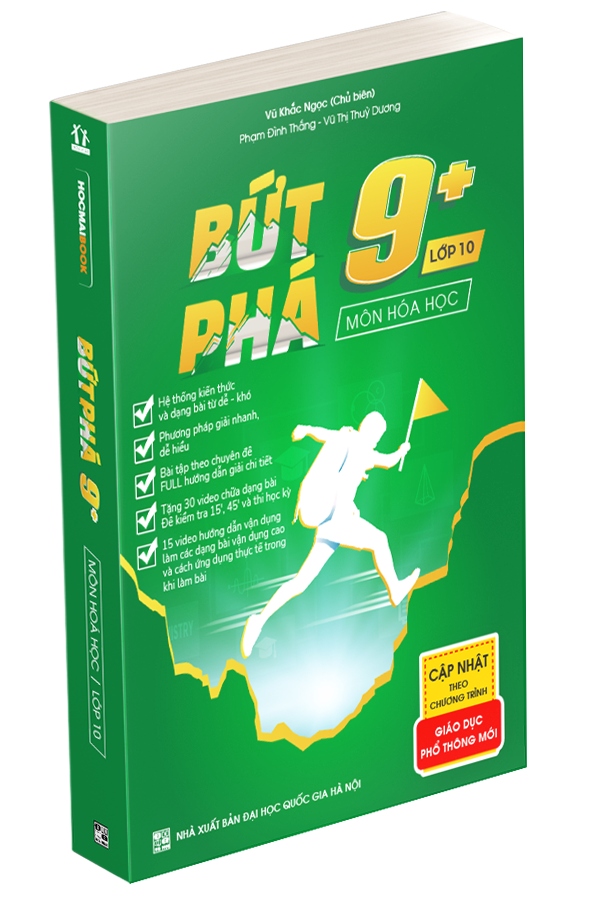 Sách Bứt phá 9+ môn Hóa học lớp 10 (theo chương trình GIÁO DỤC PHỔ THÔNG MỚI )