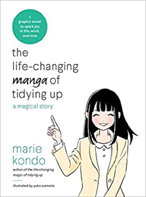 The Life-Changing Manga of Tidying Up