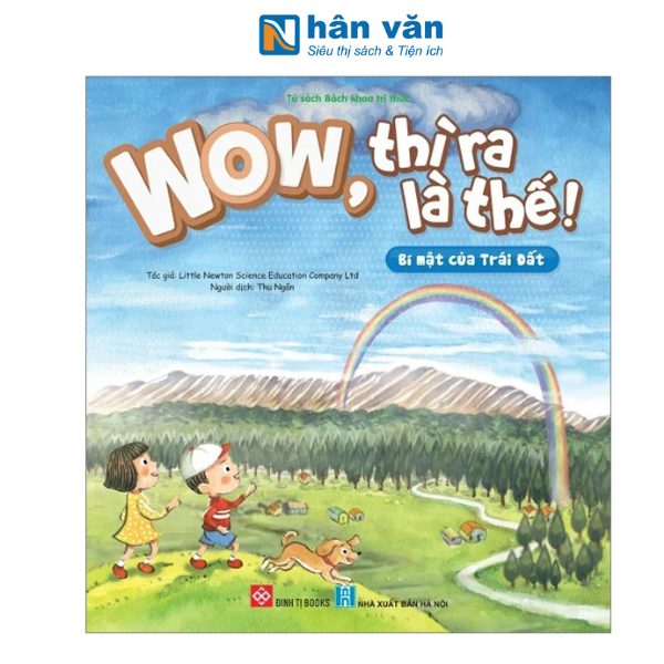 Wow, Thì Ra Là Thế! - Bí Mật Của Trái Đất