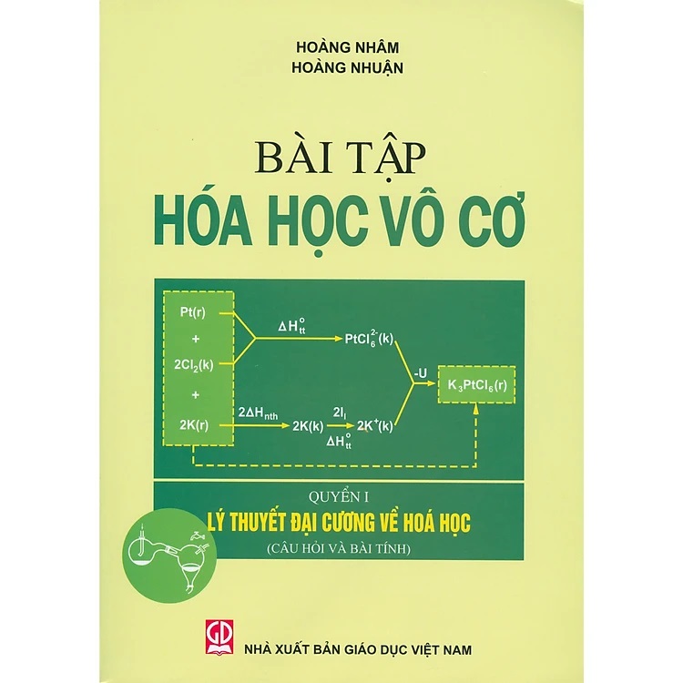 Bài Tập Hoá Học Vô Cơ, Quyển I, Lý Thuyết Đại Cương Về Hoá Học Câu Hỏi Và Bài Tính