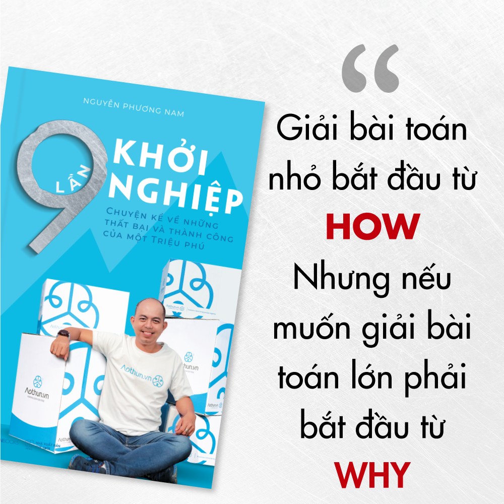 9 Lần Khởi Nghiệp - Chuyện Kể Về Những Thất Bại Và Thành Công Của Một Triệu Phú