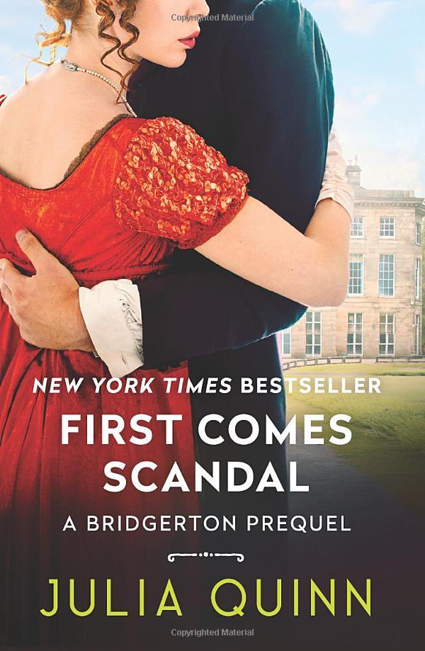 Bridgerton Prequels 4: First Comes Scandal