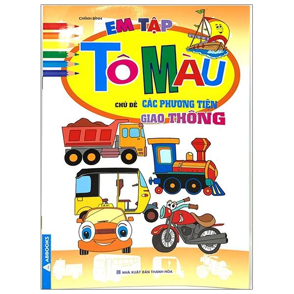 Em Tập Tô Màu - Chủ Đề Các Phương Tiện Giao Thông (2024)