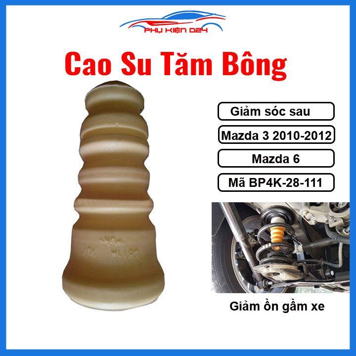 Cao Su Tăm Bông Giảm Sóc Sau Mazda 3 2010-2012, Mazda 6 Mã BP4K-28-111