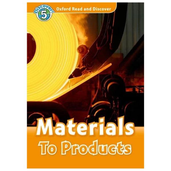 Oxford Read and Discover 5 Materials To Products