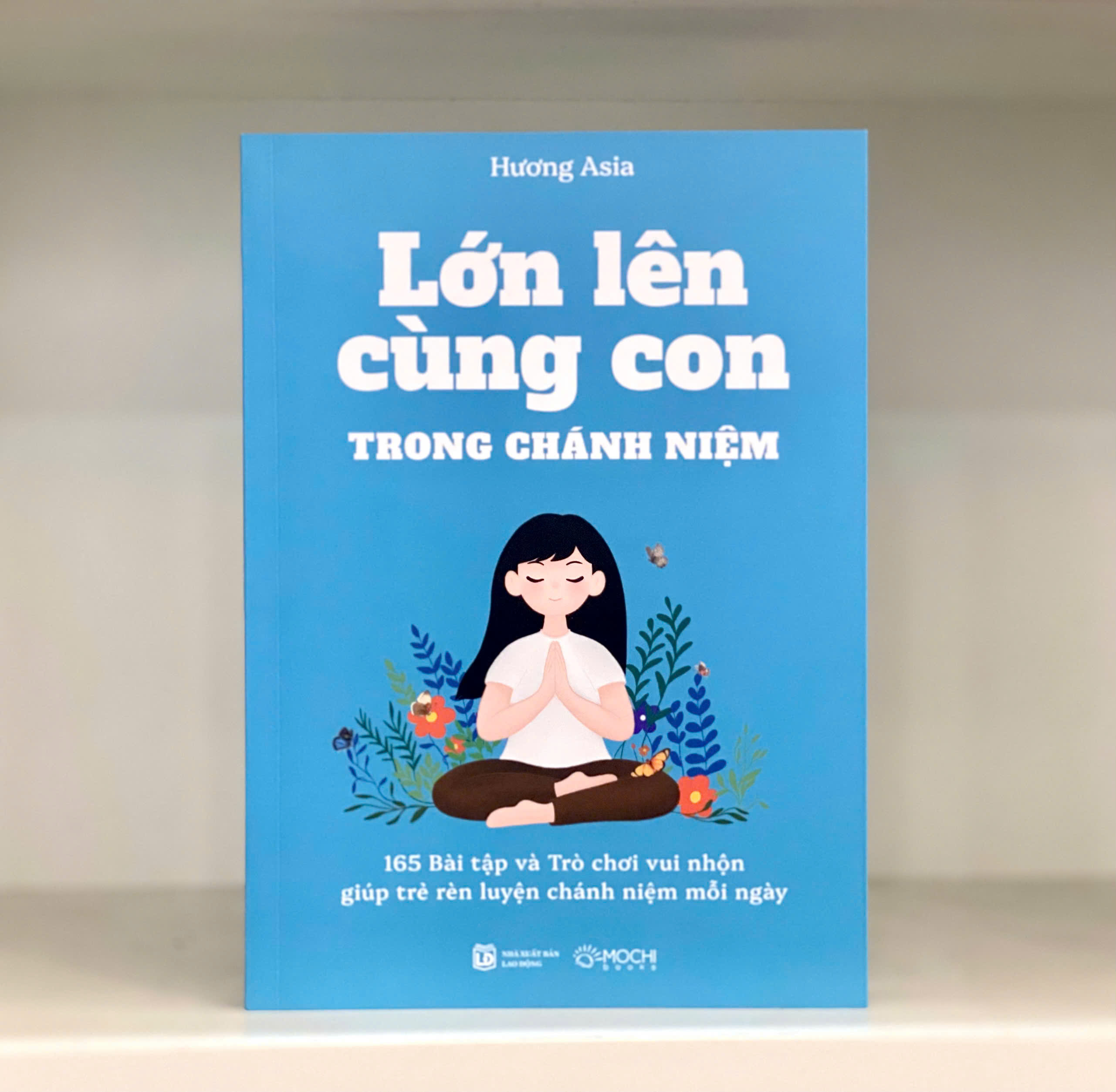 Sách - Lớn lên cùng con trong chánh niệm