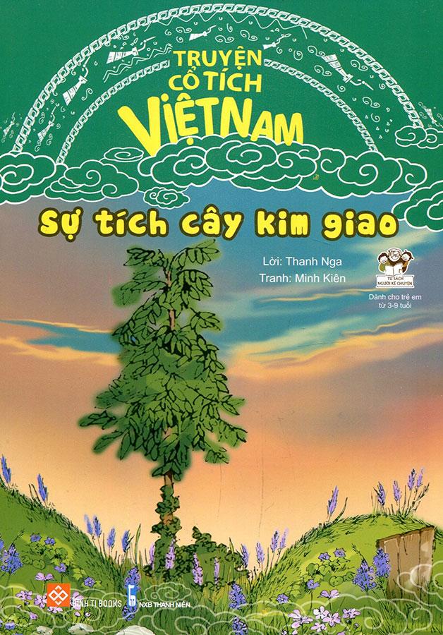 Truyện Cổ Tích Việt Nam - Sự Tích Cây Kim Giao