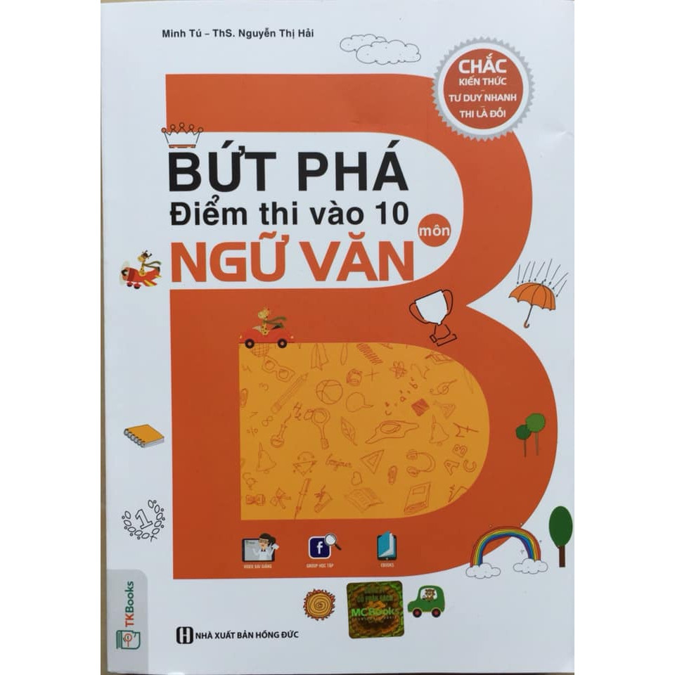 Bứt phá điểm thi vào 10 môn ngữ văn