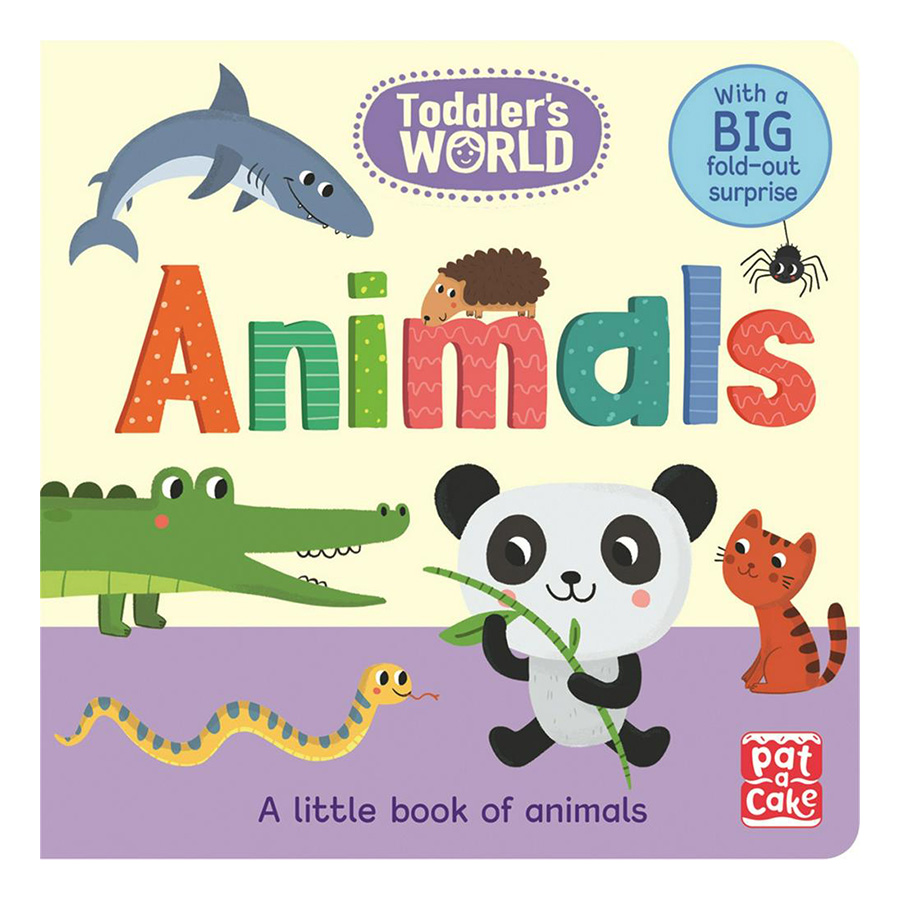 Toddler's World: Animals: A little board book of animals with a fold-out surprise - Toddler's World