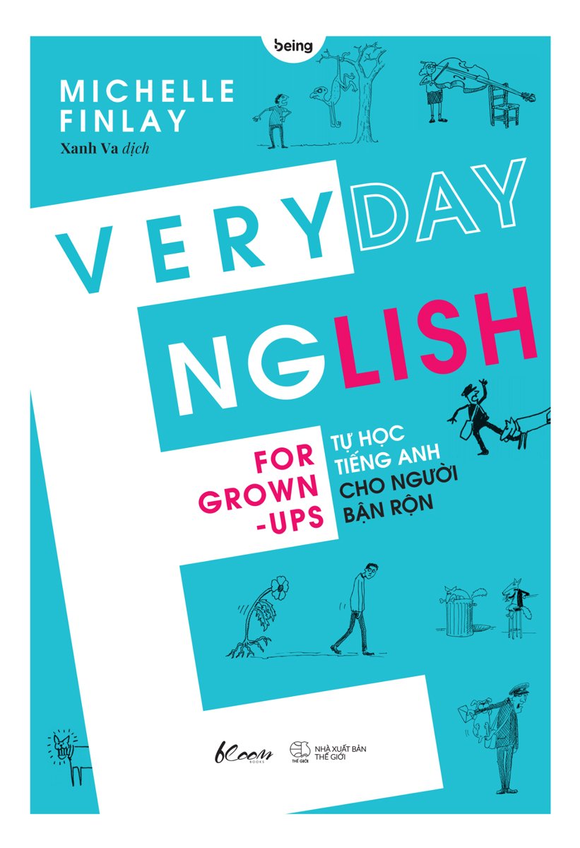 Everyday English For Grown-Ups - Tự Học Tiếng Anh Cho Người Bận Rộn _AZ