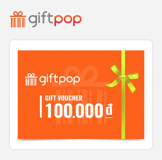 Giftpop - Phiếu Quà tặng Giftpop 100K