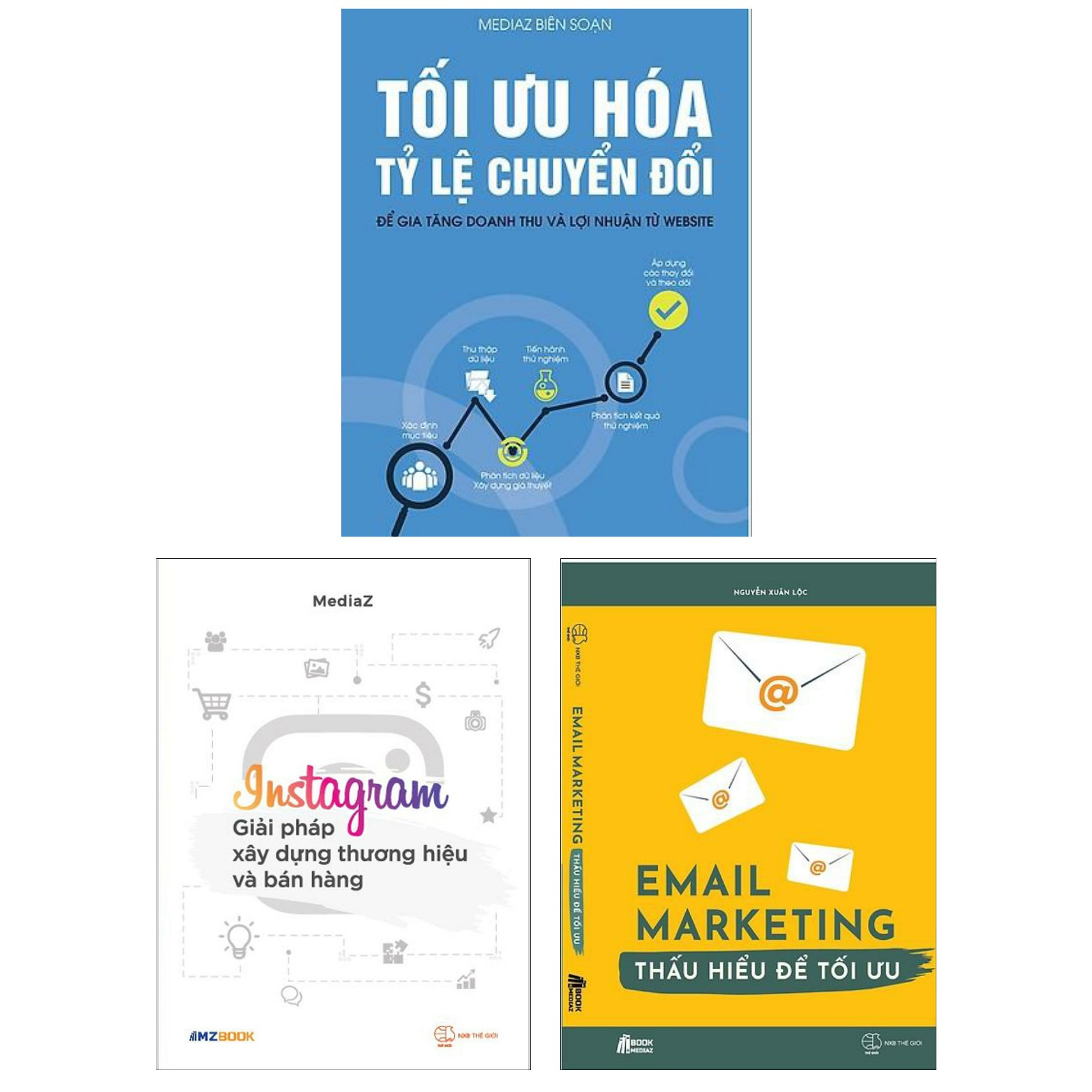 Combo Chiến Lược Marketing : Tối Ưu Hóa Tỷ Lệ Chuyển Đổi Để Gia Tăng Doanh Thu Và Lợi Nhuận Từ Website + Instagram Giải Pháp Xây Dựng Thương Hiệu Và Bán Hàng + Email Marketing Thấu Hiểu Để Tối Ưu ( Tặng Kèm Bookmark Thiết Kế )