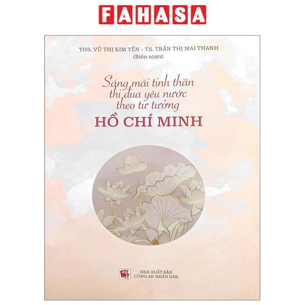 Sáng Mãi Tinh Thần Thi Đua Yêu Nước Theo Tư Tưởng Hồ Chí Minh