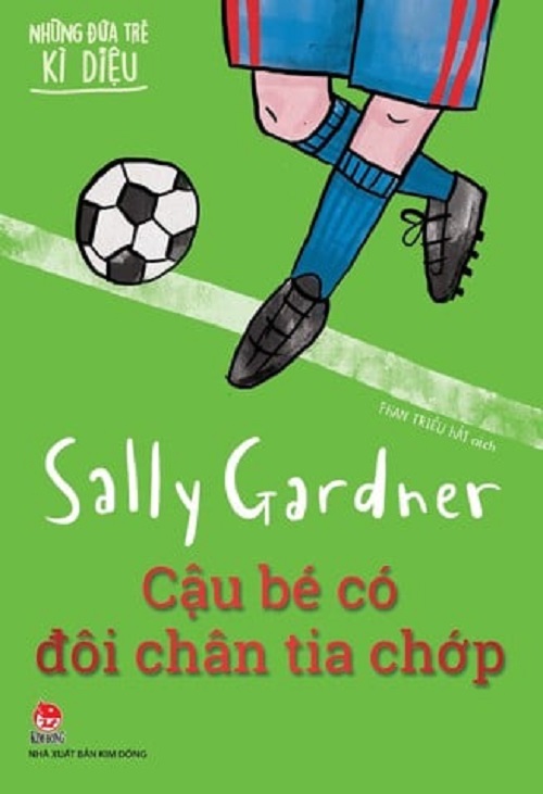 Sách - Những đứa trẻ kỳ diệu - Cậu bé có đôi chân tia chớp