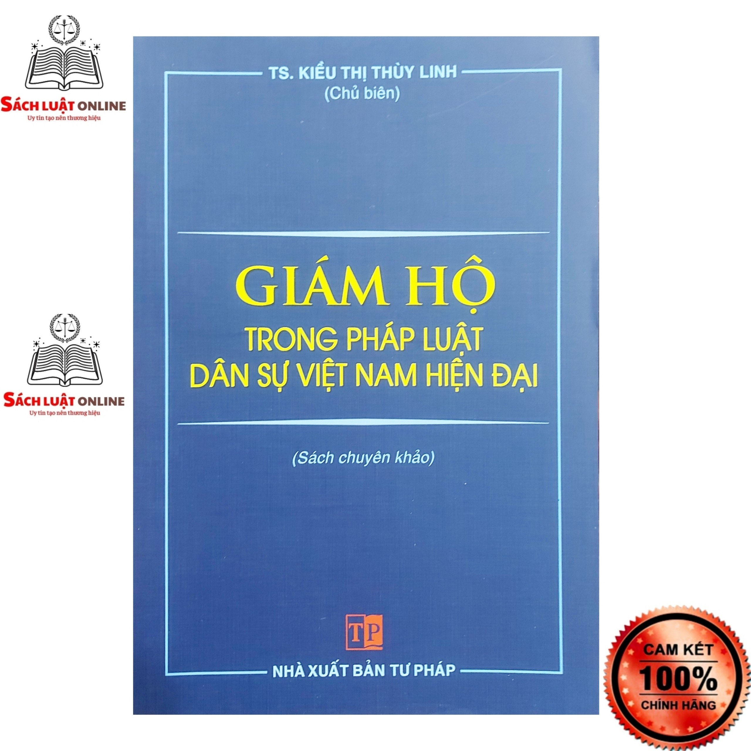 Sách - giám hộ trong pháp luật dân sự Việt Nam hiện đại