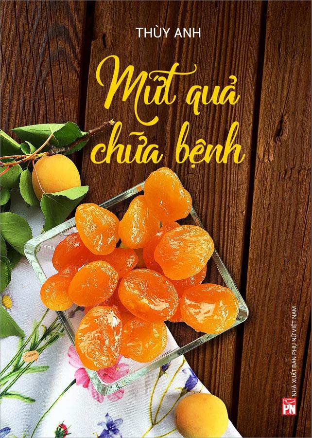 Sách Mứt Quả Chữa Bệnh