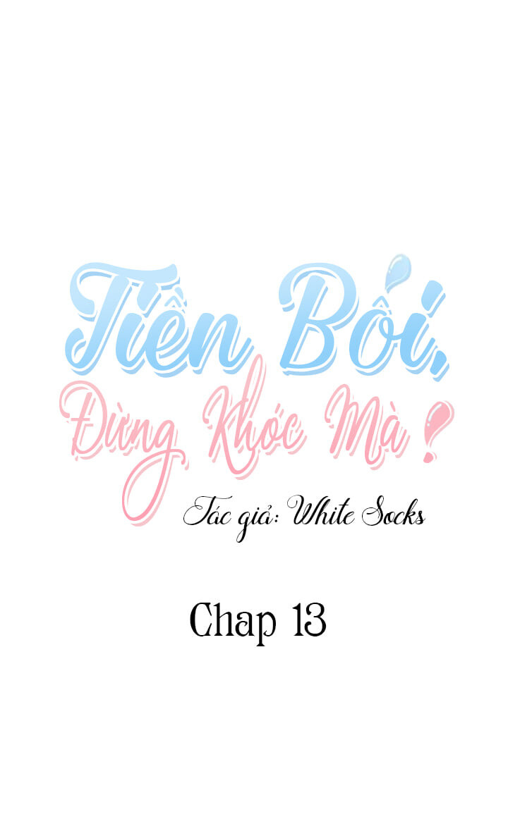 tiền bối, đừng khóc mà! chapter 13 1